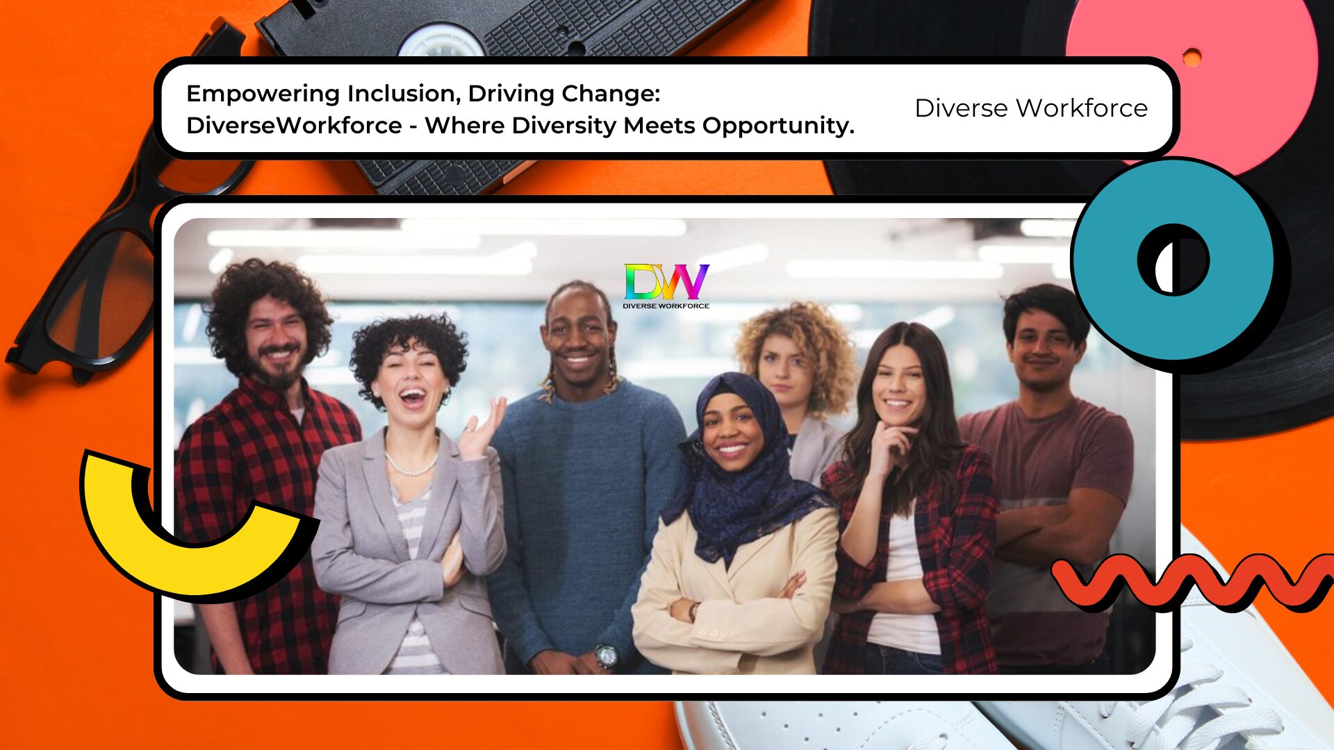 Introducing Diverse Workforce Pioneering A New Era In Workplace Inclusion Diverse Workforce